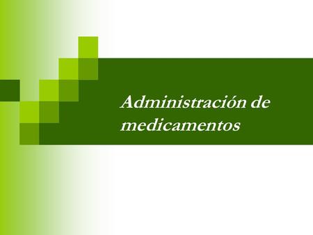 Administración de medicamentos