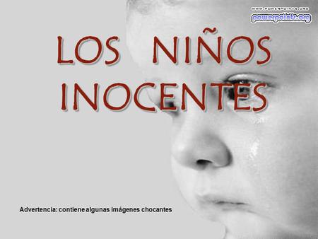 Advertencia: contiene algunas imágenes chocantes