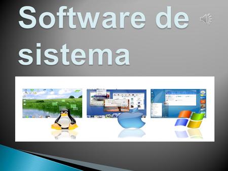 Software de sistema.