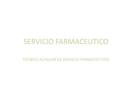 SERVICIO FARMACEUTICO