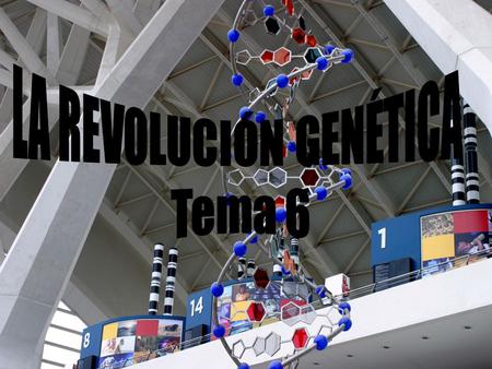 LA REVOLUCIÓN GENÉTICA