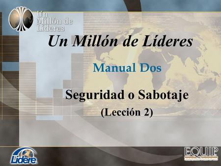 Seguridad o Sabotaje (Lección 2)