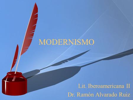 Lit. Iberoamericana II Dr. Ramón Alvarado Ruiz