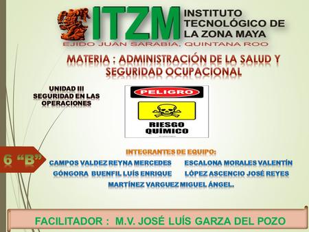6 “B” Materia : ADMINISTRACIÓN DE LA SALUD Y SEGURIDAD OCUPACIONAL