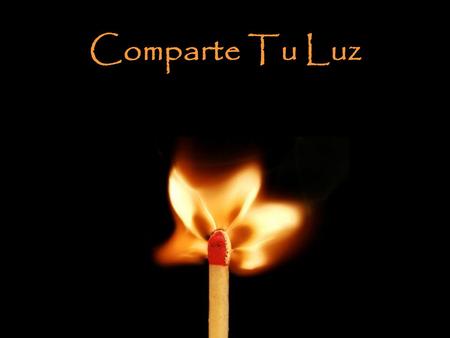 www.vitanoblepowerpoints.net Comparte Tu Luz www.vitanoblepowerpoints.net Un filósofo de oriente, contó a sus discípulos la siguiente historia: Varios.
