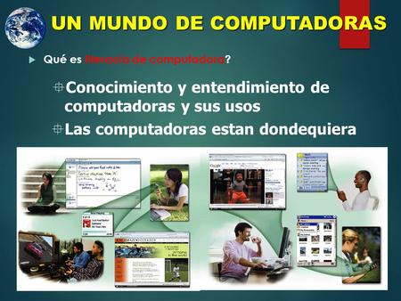 UN MUNDO DE COMPUTADORAS