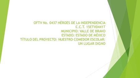 OFTV No HÉROES DE LA INDEPENDENCIA C. C. T