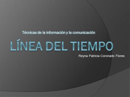 Técnicas de la información y la comunicación