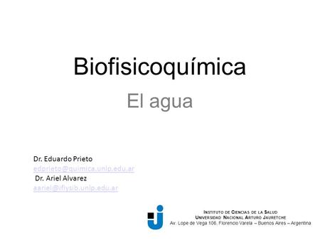 Biofisicoquímica El agua