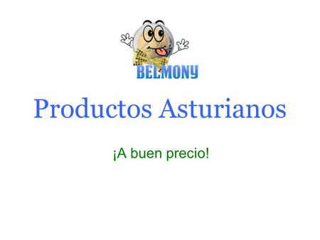 Productos Asturianos ¡A buen precio!.