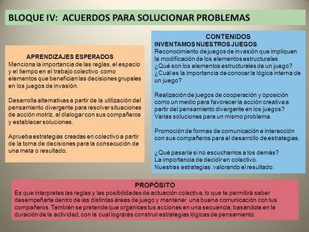BLOQUE IV: ACUERDOS PARA SOLUCIONAR PROBLEMAS