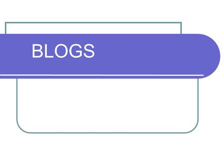 BLOGS.