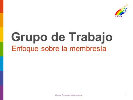 Enfoque sobre la membresía