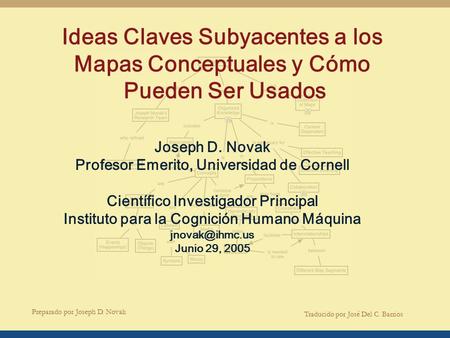 Ideas Claves Subyacentes a los Mapas Conceptuales y Cómo