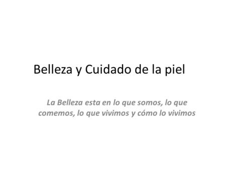 Belleza y Cuidado de la piel