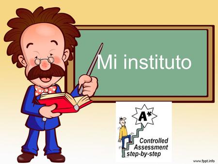 Mi instituto. SPACED LEARNING PARTE 3 2 Grade Escalator 3 A+ EFG D.