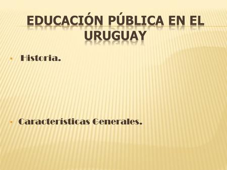 Educación Pública en el Uruguay