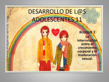DESARROLLO DE ADOLESCENTES 11