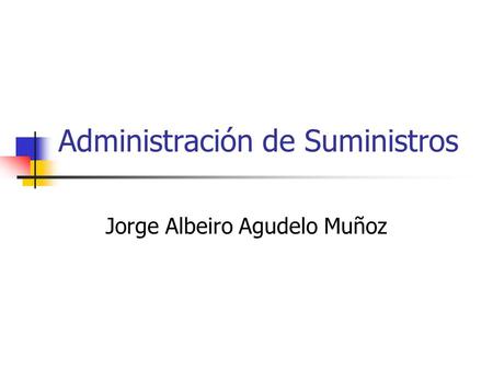 Administración de Suministros