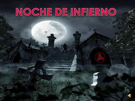 Esta historia me la conto el único superviviente. En la noche de todos los santos un grupo de 7 jóvenes fueron de botellón al cementerio de Zaragoza.