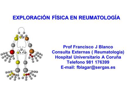 EXPLORACIÓN FÍSICA EN REUMATOLOGÍA