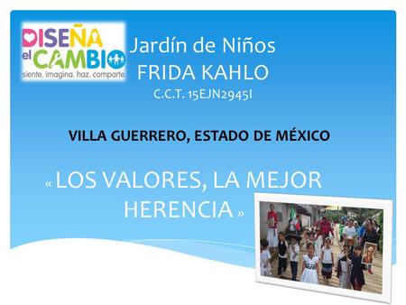 Jardín de Niños FRIDA KAHLO C.C.T. 15EJN2945I