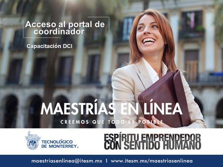 Acceso al portal de coordinador Capacitación DCI.