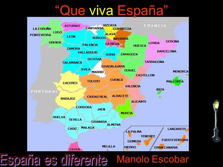“Que viva España” Manolo Escobar Melilla.