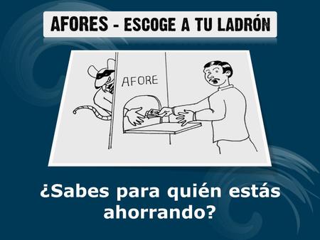 ¿Sabes para quién estás ahorrando?. En 1994, Ernesto Zedillo otorgó a la banca una manera exitosa de recuperarse de la crisis con la Ley del Sistema de.