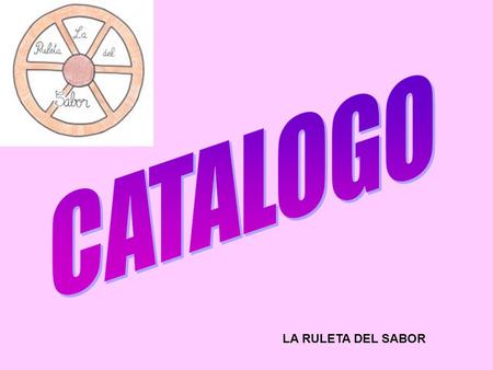 CATALOGO LA RULETA DEL SABOR.