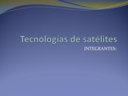 Tecnologías de satélites