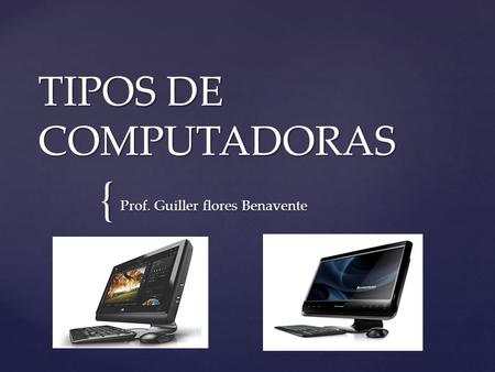 Prof. Guiller flores Benavente