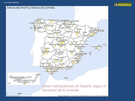 Las ciudades españolas 1