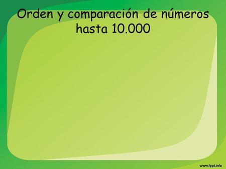 Orden y comparación de números hasta 10.000. Corrección de Test.