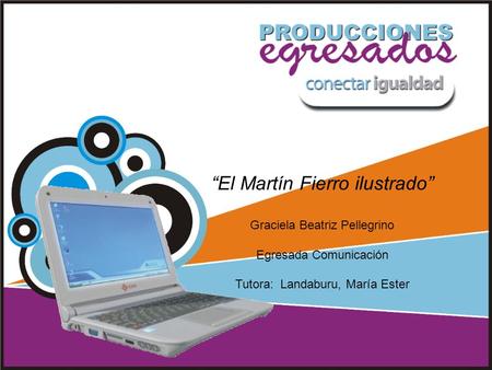 “El Martín Fierro ilustrado”