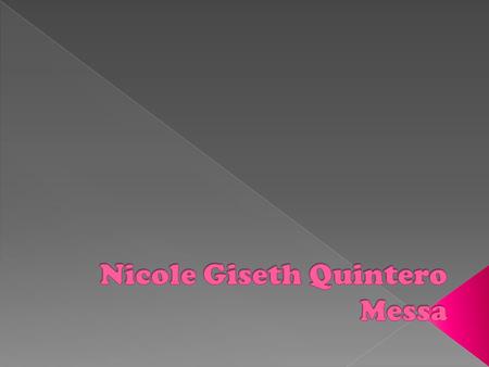 Nicole Giseth Quintero Messa