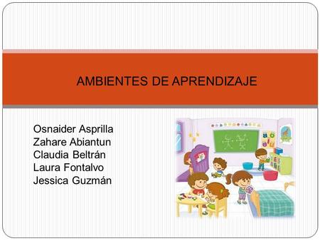 AMBIENTES DE APRENDIZAJE