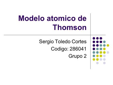 Modelo atomico de Thomson