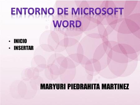 ENTORNO DE MICROSOFT WORD