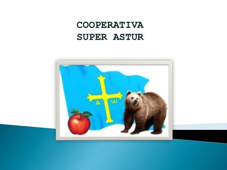 COOPERATIVA SUPER ASTUR. Estos productos los consumimos al principio de las comidas en los restaurantes y casas asturianas.