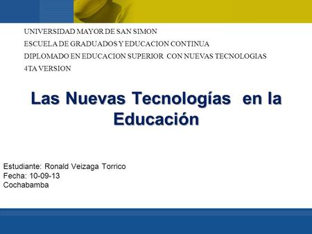 Las Nuevas Tecnologías en la Educación