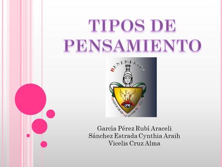 TIPOS DE PENSAMIENTO García Pérez Rubí Araceli