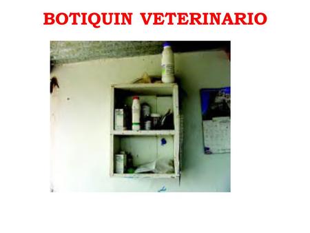 BOTIQUIN VETERINARIO.
