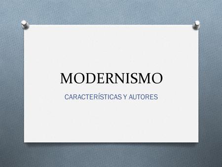 CARACTERÍSTICAS Y AUTORES