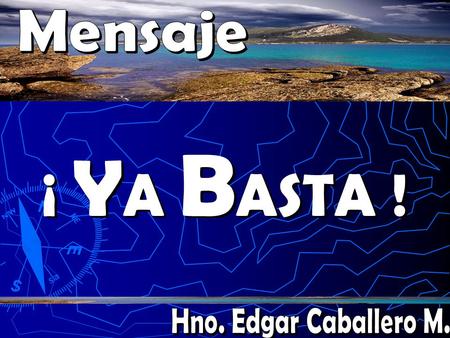 ¡ Y A B ASTA !. ¿Cuánto valoras la muerte de Cristo?