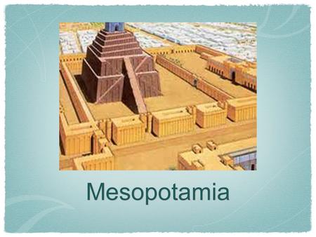 Mesopotamia.