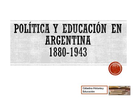 Política y Educación en Argentina