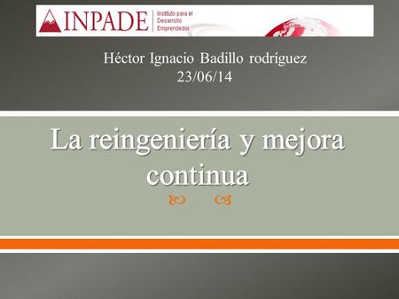  Héctor Ignacio Badillo rodríguez 23/06/14. Categorías de nuevos servicios Las innovaciones importantes de servicios son nuevas para mercados que no.