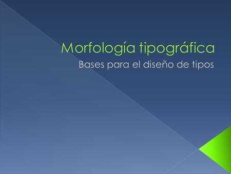 Morfología tipográfica
