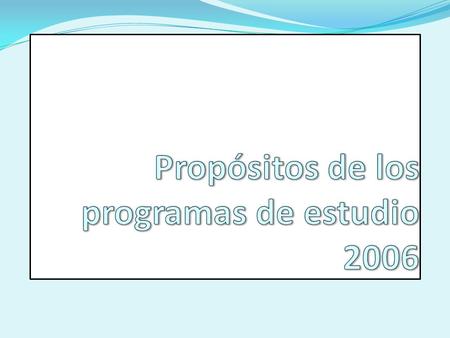 Español Desarrollar prácticas sociales del lenguaje e integrar a los alumnos en la cultura escrita; además de contribuir en su formación como sujetos.